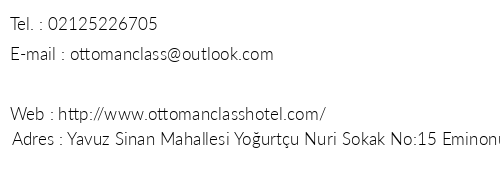 Ottoman Class Hotel telefon numaralar, faks, e-mail, posta adresi ve iletiim bilgileri